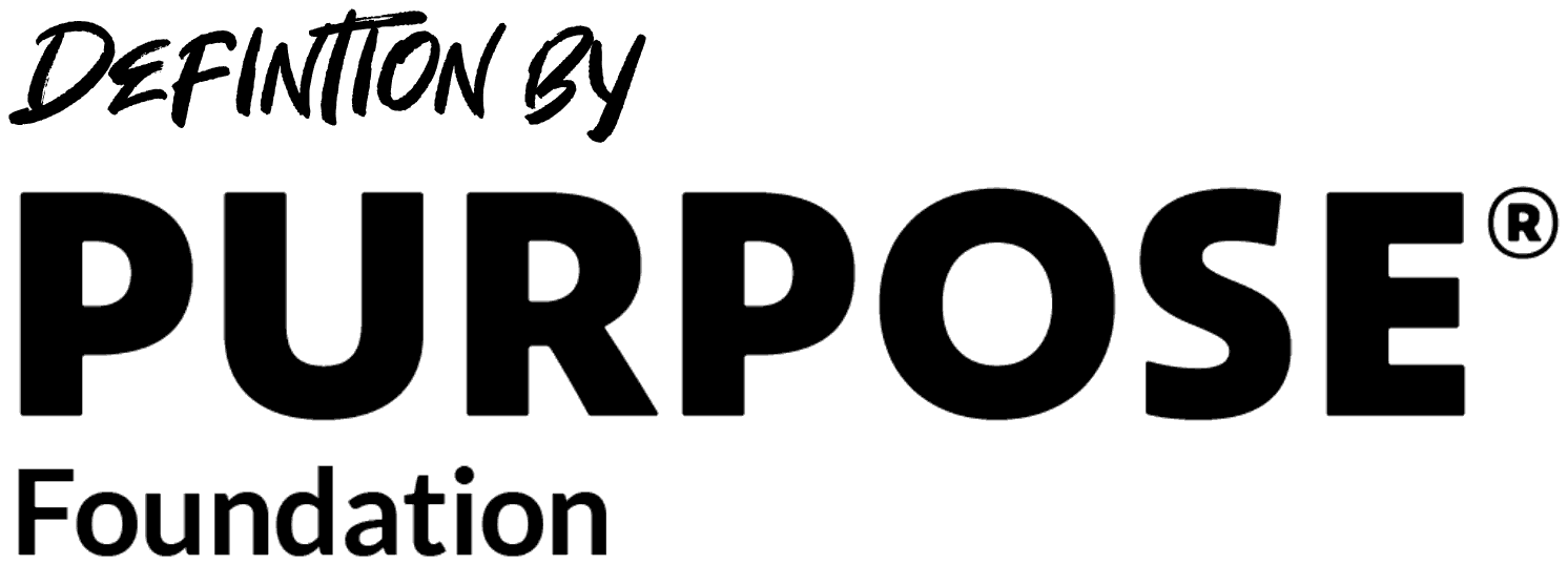 Definition by Purpose Foundation